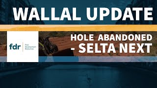 First Development Resources Wallal Project Drilling Update