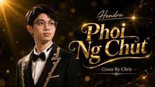 Phoi Ng Chut - Hendra (Lagu Hakka Sedih) | Kisah Cinta Tak Tertebak! |  AI Cover by Chris
