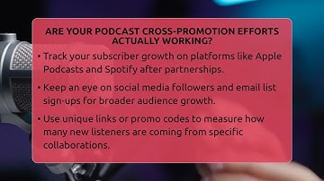 Are Your Podcast Cross-promotion Efforts Actually Working? - Modern Podcaster Hub
