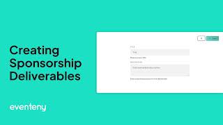 Need to create deliverables for sponsorships in Eventeny? Watch this.