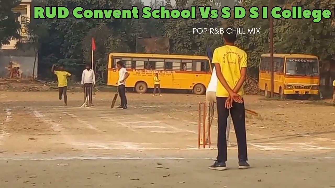 RUD Convent School Vs S D S I Colleg Circket team🇮🇳🇮🇳
