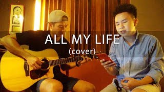 All My Life - K-Ci & JoJo (acoustic cover) Karl Zarate & Carlo David chords