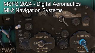 MSFS 2024 - Digital Aeronautics Mi-2 Navigation Systems