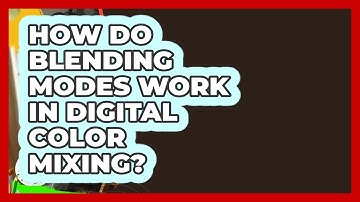 How Do Blending Modes Work In Digital Color Mixing? - Drawing and Painting Academy