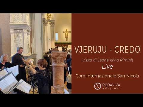 VJERUJU - CREDO - Coro Internazionale San Nicola