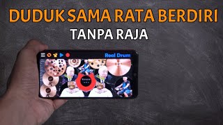 Arul - Duduk Sama Rata Berdiri Tanpa Raja llReal Drum Cover