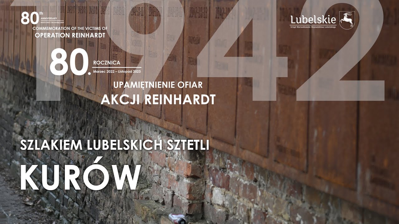 SZLAKIEM LUBELSKICH SZTETLI - KURÓW