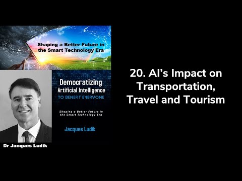 #53: 20. AI's Impact on Transportation, Travel and Tourism