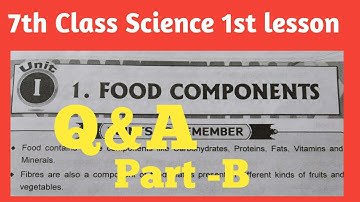 7th class science 1st lesson  question answers/objective/Food components/@kthyoutube152
