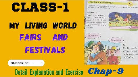 Class1  Mylivingworld  Chapter-9  FAIR AND FESTIVALS  (Explanation  and Exercise) (PART-1)