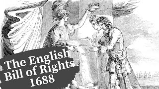 The Bill of Rights 1688 Passes in Parliament on 16th Dec 1689