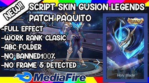 NEW !! SCRIPT SKIN LEGENDS GUSION + VOICE ABC FOLDER !! PATCH PAQUITO | MOBILE LEGENDS BANG: BANG