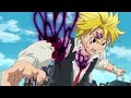 The Seven Deadly Sins「 AMV 」 Born For This
