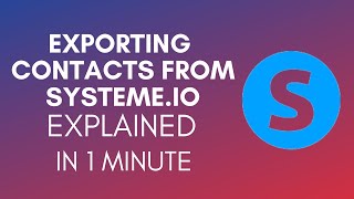 How To Export Contacts From Systeme.io (2025)