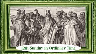HOLY MASS- Twelfth Sunday in Ordinary Time 06-21-2026 9:00am
