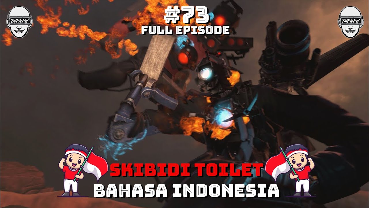 SKIBIDI TOILET MULTIVERSE 035 BAHASA INDONESIA