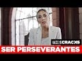 Ser Perseverantes. Marcia Bravo en The Cracks Episodio 7