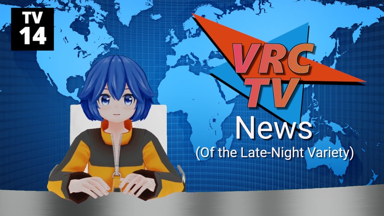 VRCTV LateNight News VRChat TV YouTube