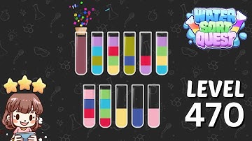 Water Sort Quest Level 470 Solution Walkthrough 🧪