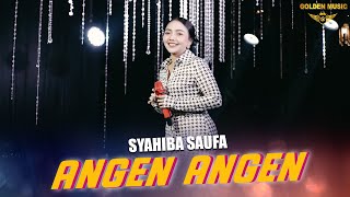 Syahiba Saufa - Angen - Angen ( live Golden Music At BLOKAGUNG )