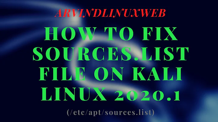 How to fix sources.list file on Kali Linux 2020.1