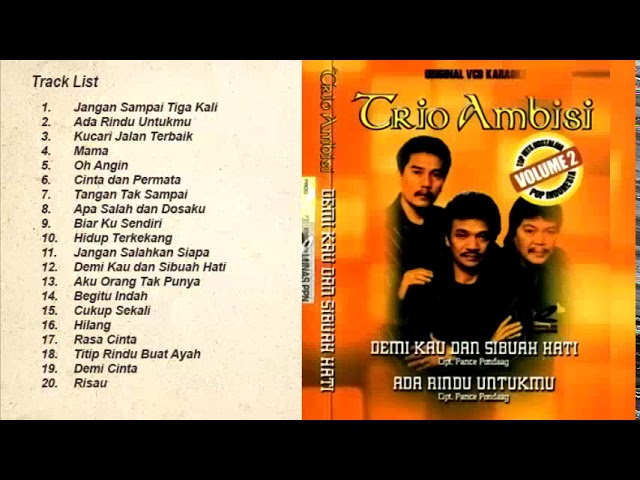 Trio Ambisi Full Album Lagu Kenangan Nostalgia 80an 90an class=
