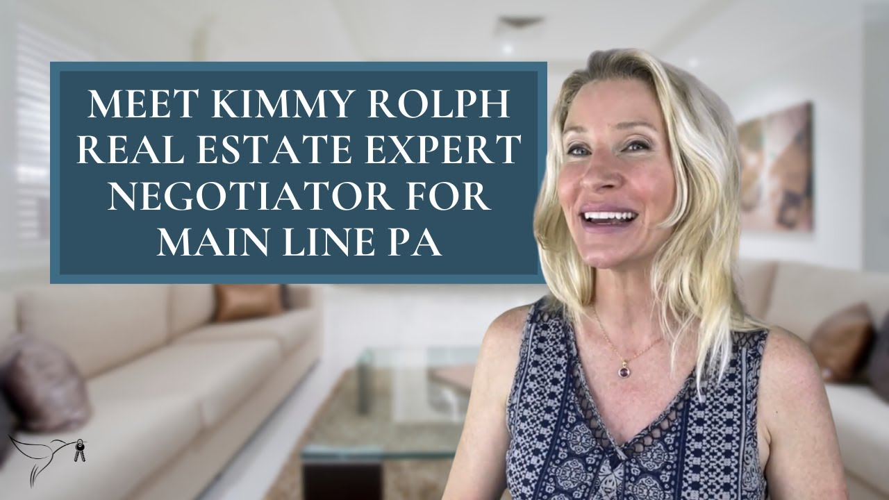 🏡💡Main Line Top Negotiation Expert Kimmy Rolph