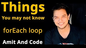 Another way of using ForEach loop in JavaScript | Things you may not know | Learn JavaScript ForEach