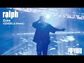 ralph - Zone (GODZILLA Remix) (Live at POP YOURS 2022)