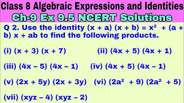 Class 8 Ex 9.5 Q 2 | Algebraic Expressions and Identities | Chapter 9 | Exercise 9.5 | NCERT