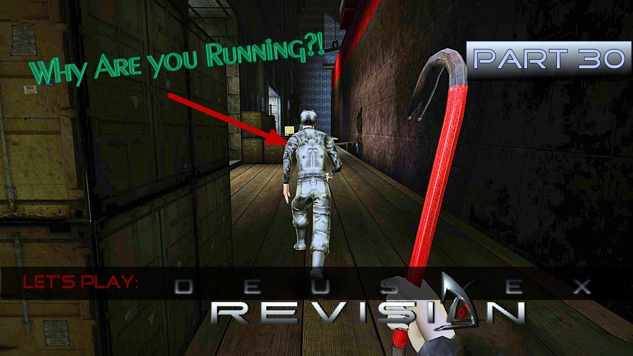 Deus Ex Revision | We finally found the Wall Cloud!! | Part 30