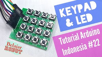 Keypad 4x4 dengan LED RGB - Tutorial Arduino Indoneisa #22