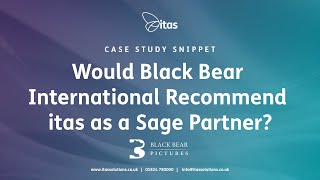 Would Black Bear International Recommend itas as a Sage Partner? | Sage Intacct UK Case Study