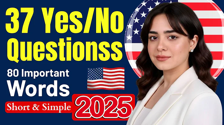 N400 Part 9 - Full 37 Yes/No Questions and Important Words for U.S. Citizenship Interview 2025 #n400