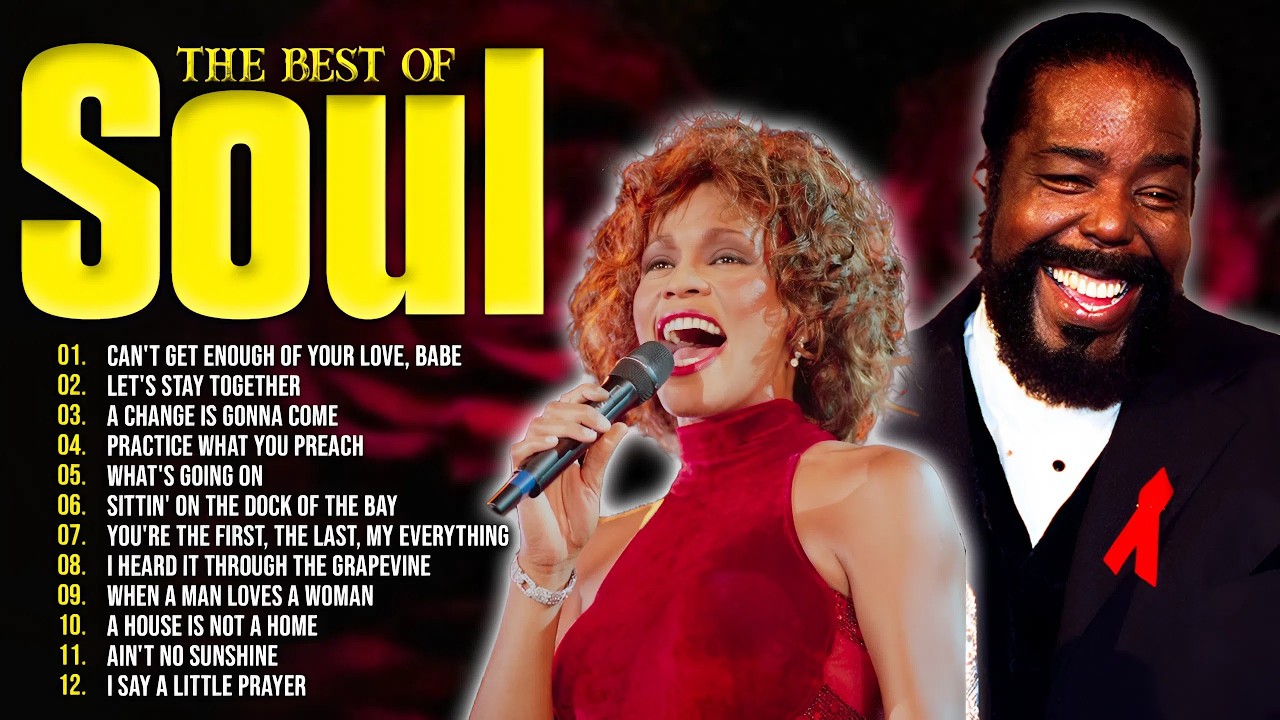 Barry White, Whitney Houston, Marvin Gaye | Deep Soul Classics