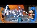 Amnesia: Through The Portal: Custom Story: Part 2