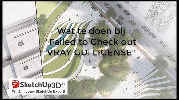Failed to Check out VRAY GUI LICENSE (in DUTCH)