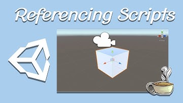 Unity Tips and Tricks - Referencing Scripts