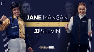 Jane Mangan meets J J Slevin