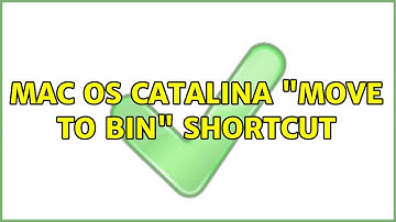Mac OS Catalina "Move to Bin" shortcut