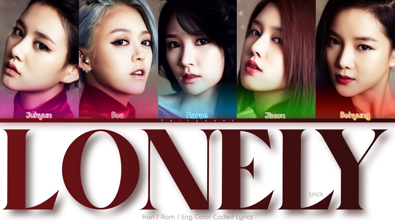 スピカさま。☺︎⋆ SPICA (스피카) Lonely Color Coded Lyrics (Han/Rom/Eng) - YouTube