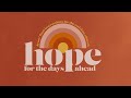 Mike Bickle - Hope for the Days Ahead