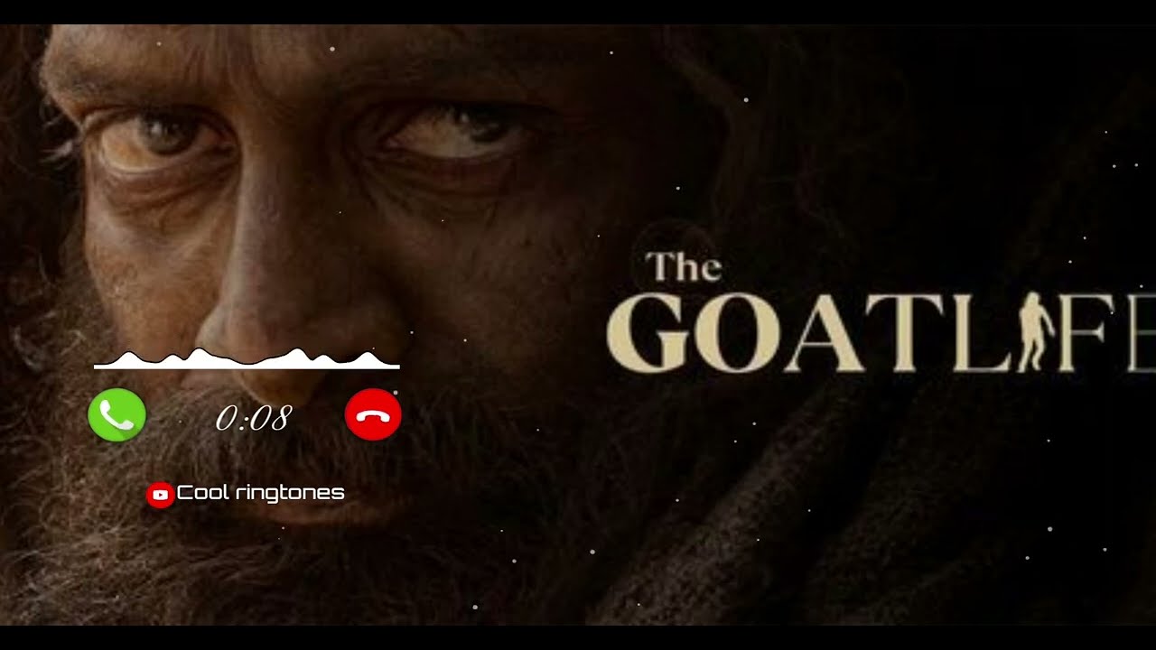 THE GOAT LIFE RINGTONE