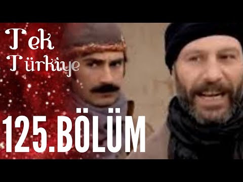 Tek Türkiye | 125.Bölüm İzle