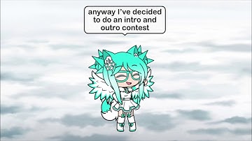 Intro and outro contest!(READ DESC)
