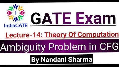 Lecture-14:#Theory Of Computation||#Ambiguity Problem in Context Free Grammar|| #CFG ||#Ambiguos CFG