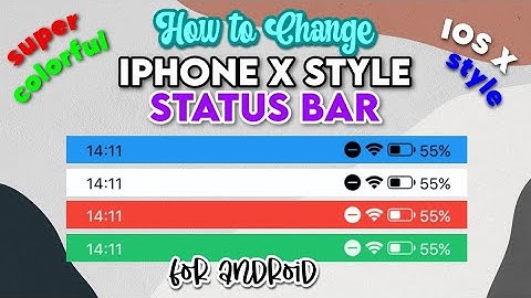 Get iPhone X Status Bar Style on Android - Colorful
