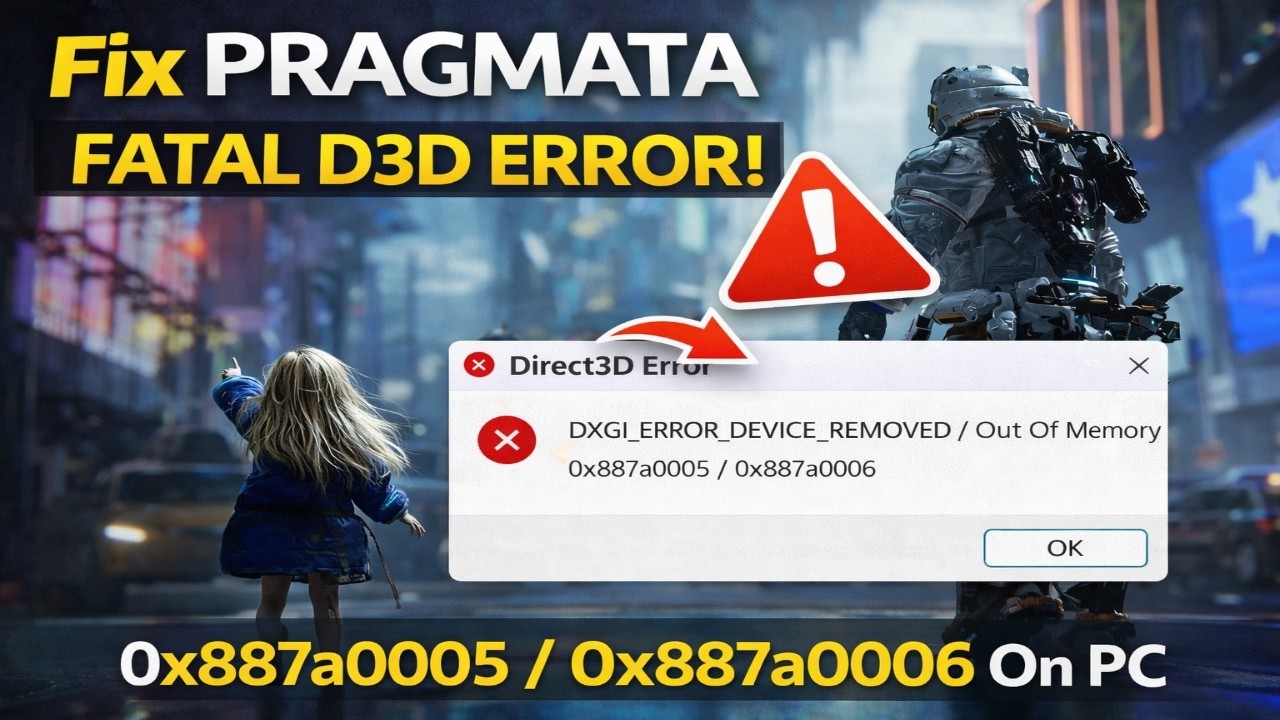 Fix PRAGMATA Fatal D3D Error DXGI_ERROR_DEVICE_REMOVED/Out Of