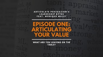 Articulating Your Value