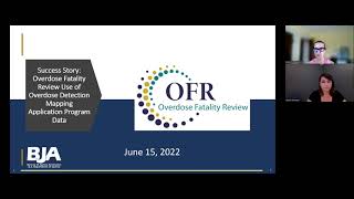 Overdose Fatality Review Use of Overdose Detection Mapping Application Program Data
